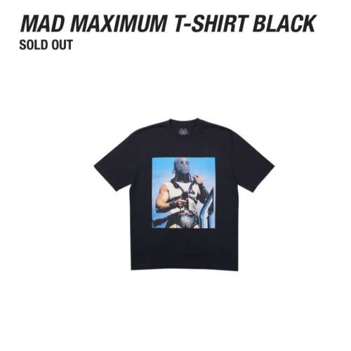 WTS T SHIRT MAD MAX PALACE BLACK, SIZE S